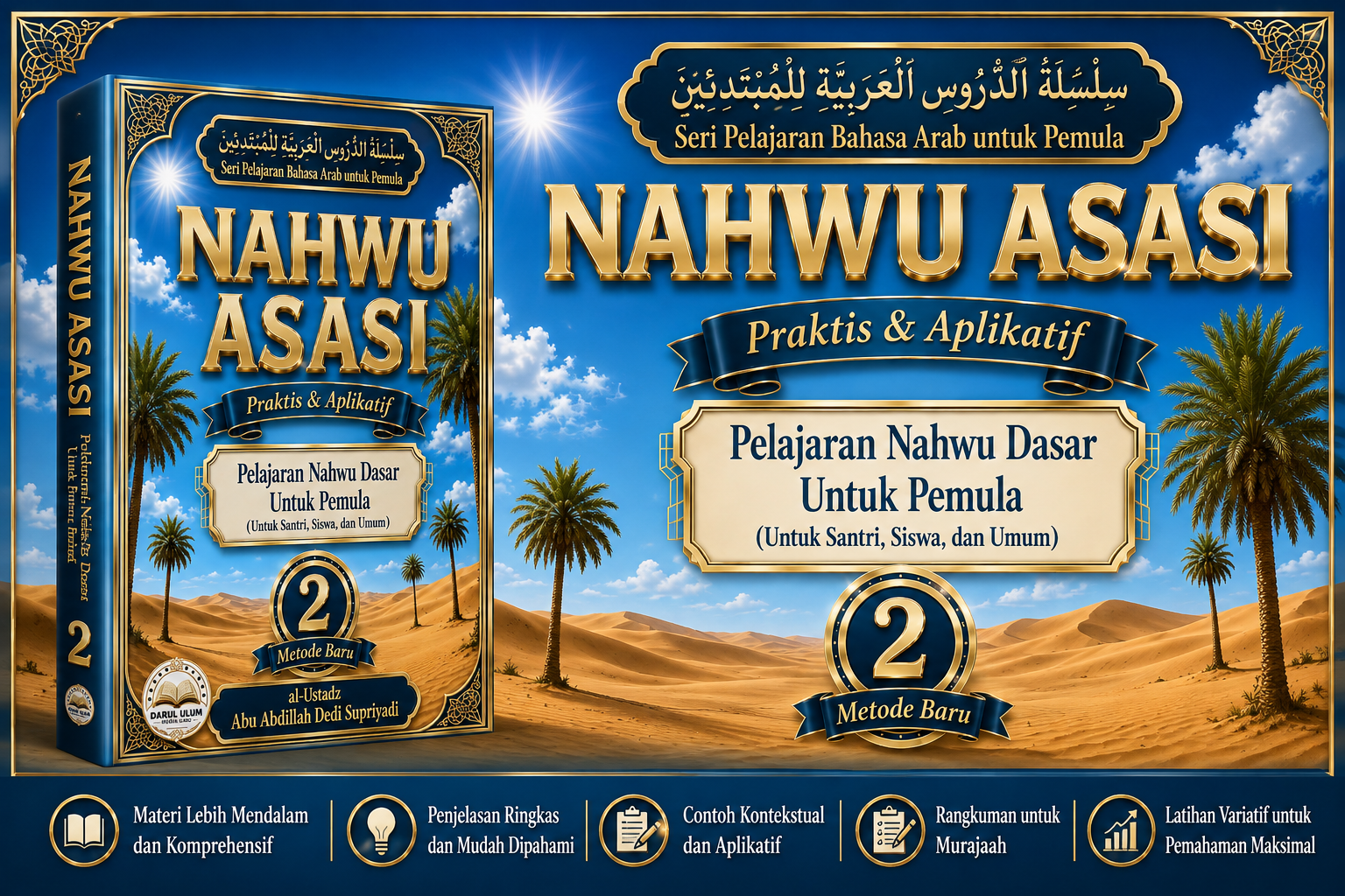 SINOPSIS NAHWU ASASI: Pelajaran Nahwu Dasar untuk Pemula (JILID 2).